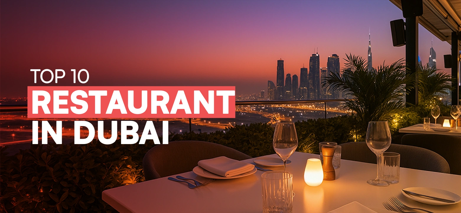 Top 10 Restaurants in Dubai