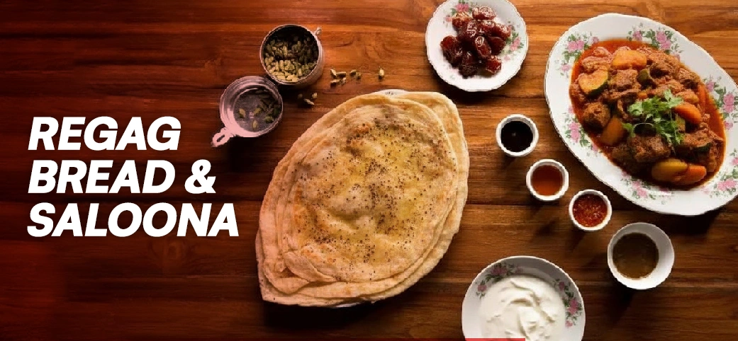 Regag Bread & Saloona